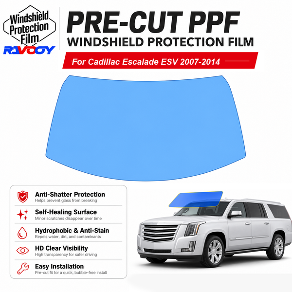 RAVOOY pre-cut front windshield protection film for Cadillac Escalade ESV 4D SUV 2007-2014
