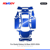 RAVOOY PPF Kit For 2025-2026 Geely Galaxy L6 Base – Pre-Cut Paint Protection Film Clear Bra