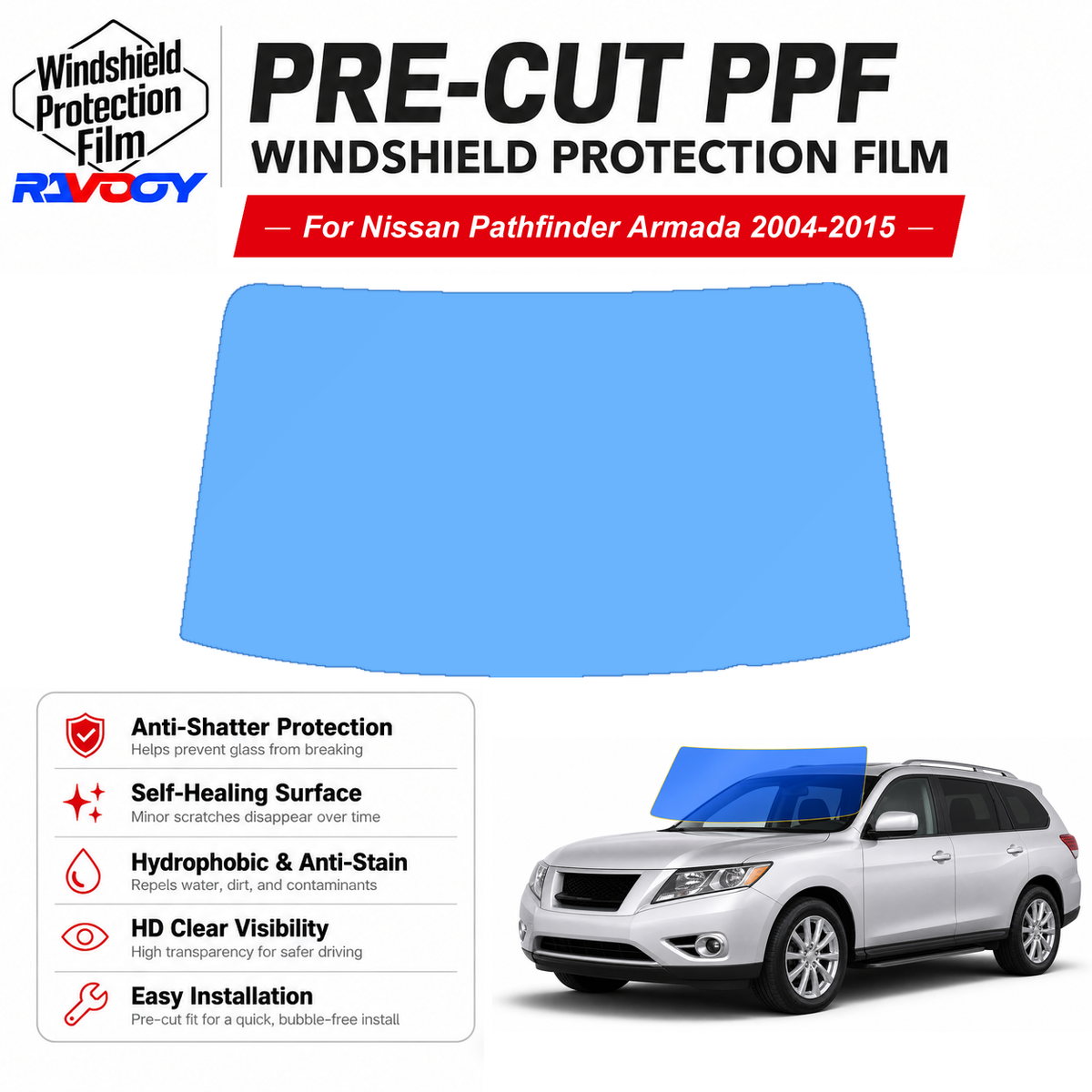 RAVOOY pre-cut front windshield protection film for Nissan Pathfinder Armada 4D SUV 2004-2015