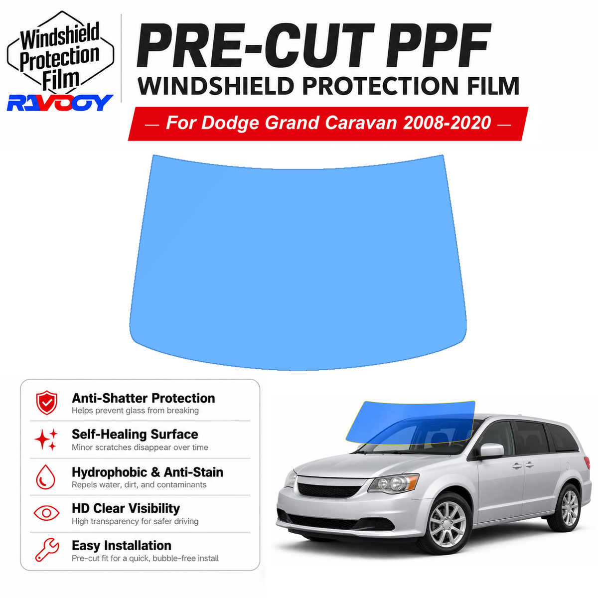RAVOOY pre-cut front windshield protection film for Dodge Grand Caravan 4D MV 2008-2020