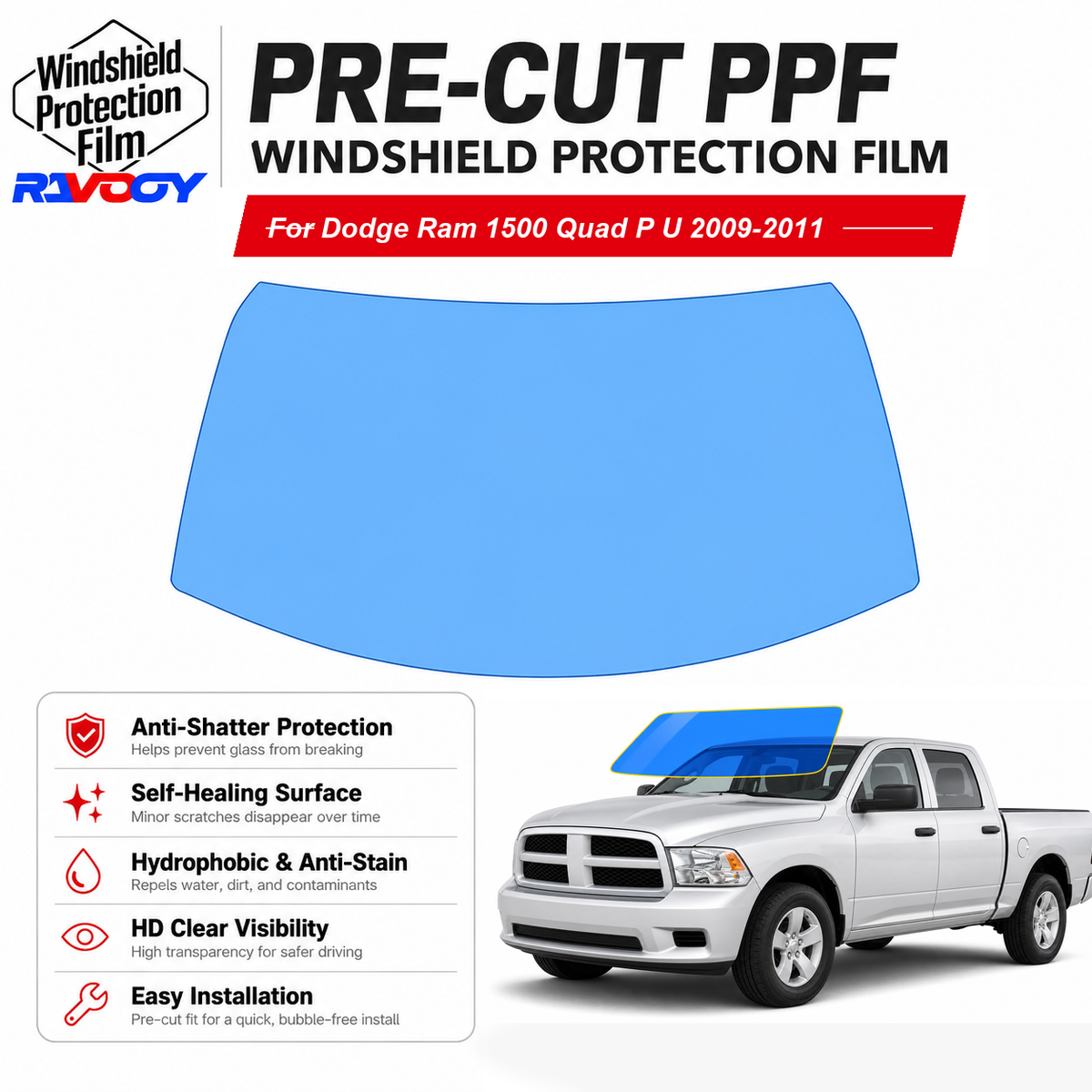 RAVOOY pre-cut front windshield protection film for Dodge Ram 1500 Quad P U 2009-2011