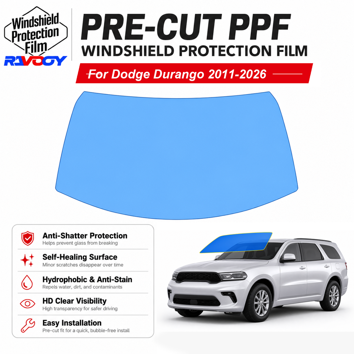 RAVOOY pre-cut front windshield protection film for Dodge Durango 4D SUV 2011-2026