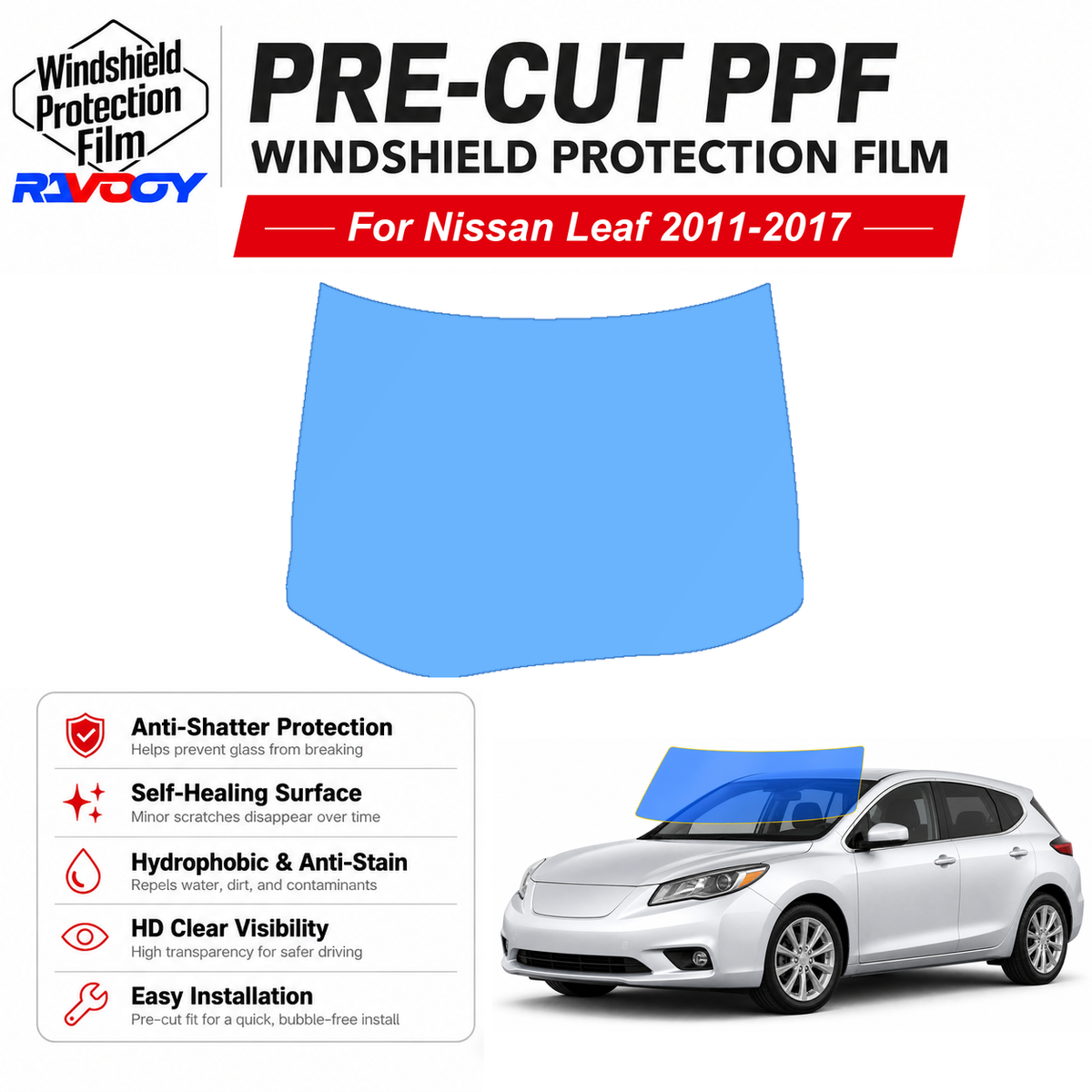 RAVOOY pre-cut front windshield protection film for Nissan Leaf 4D HB 2011-2017