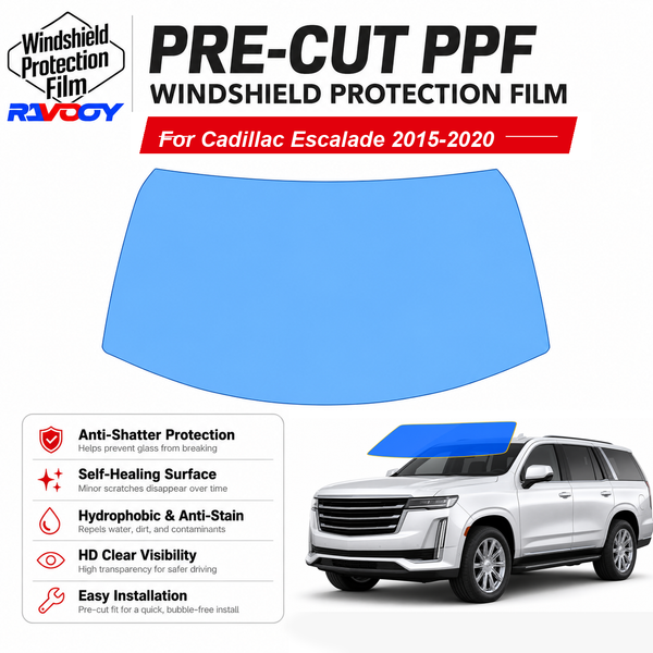RAVOOY pre-cut front windshield protection film for Cadillac Escalade 4D SUV 2015-2020