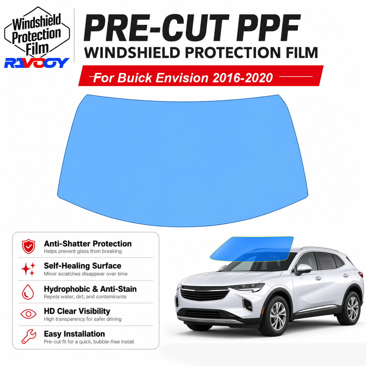 RAVOOY pre-cut front windshield protection film for Buick Envision 4D SUV 2016-2020