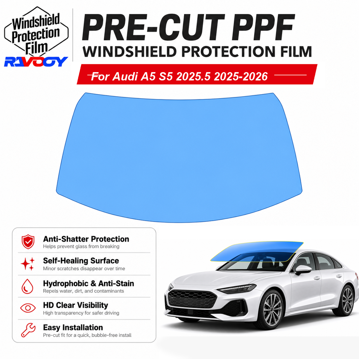 RAVOOY pre-cut front windshield protection film for Audi A5 S5 2025.5 4D Sdn 2025-2026
