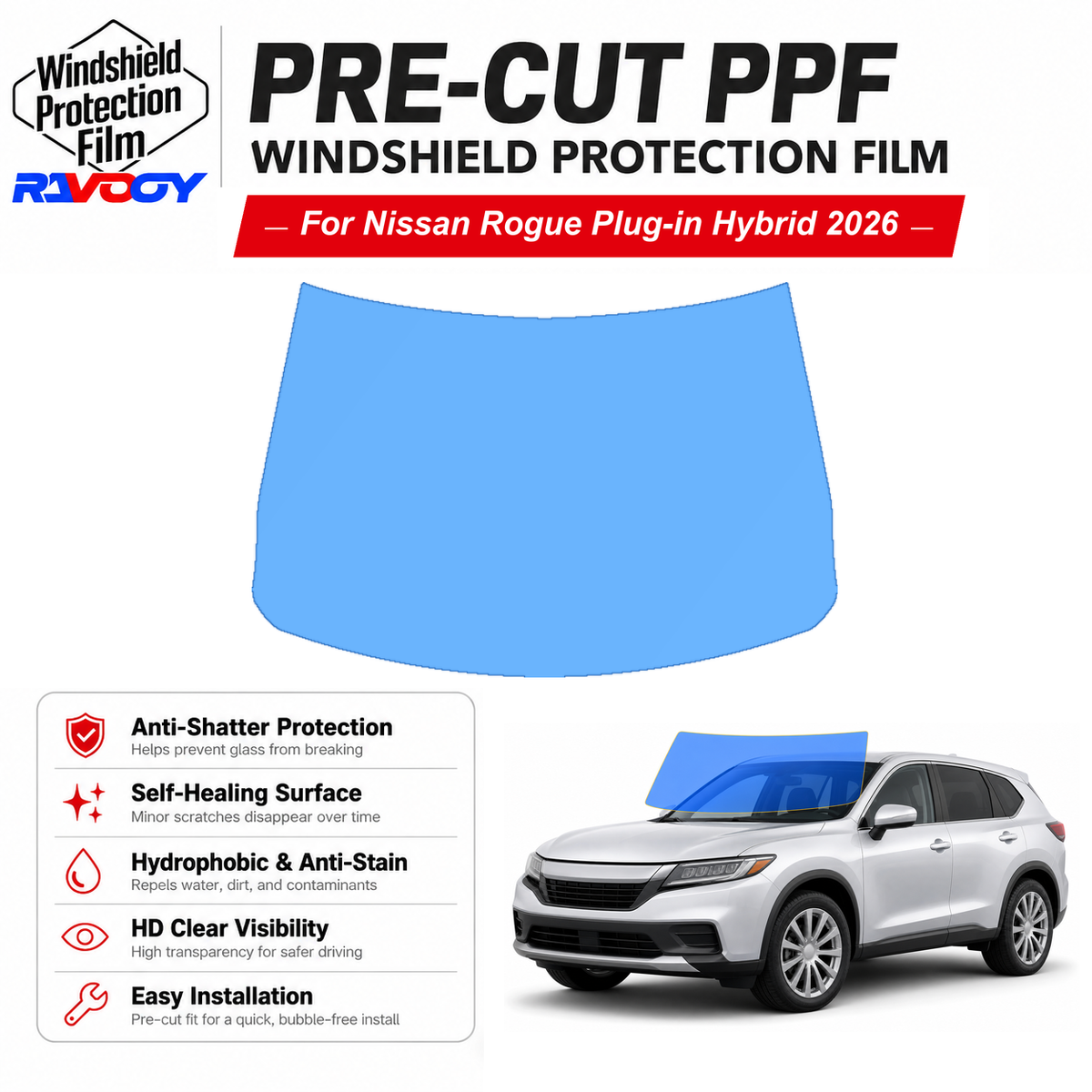 RAVOOY pre-cut front windshield protection film for Nissan Rogue Plug-in Hybrid 4D SUV 2026-2026