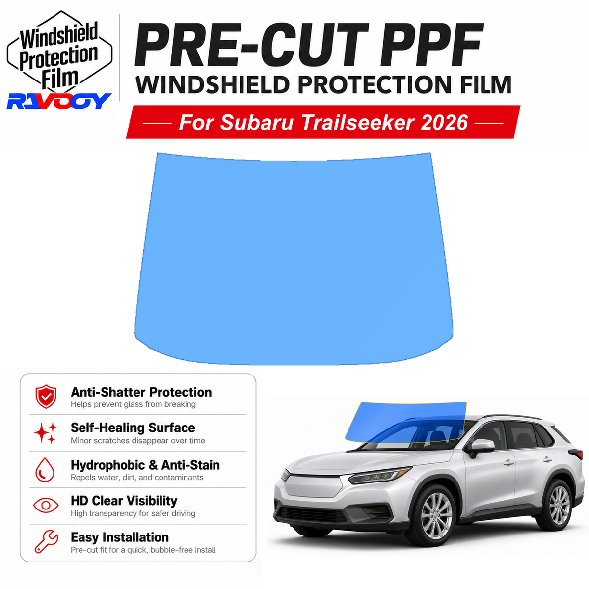 RAVOOY pre-cut front windshield protection film for Subaru Trailseeker 4D SUV 2026-2026